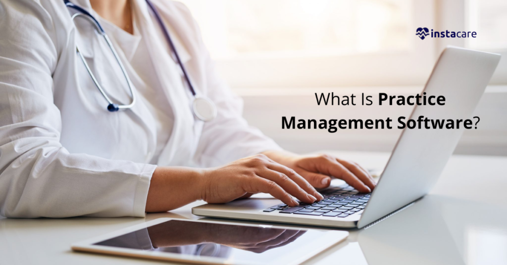 What Functions Does Practice Management Software Perform?