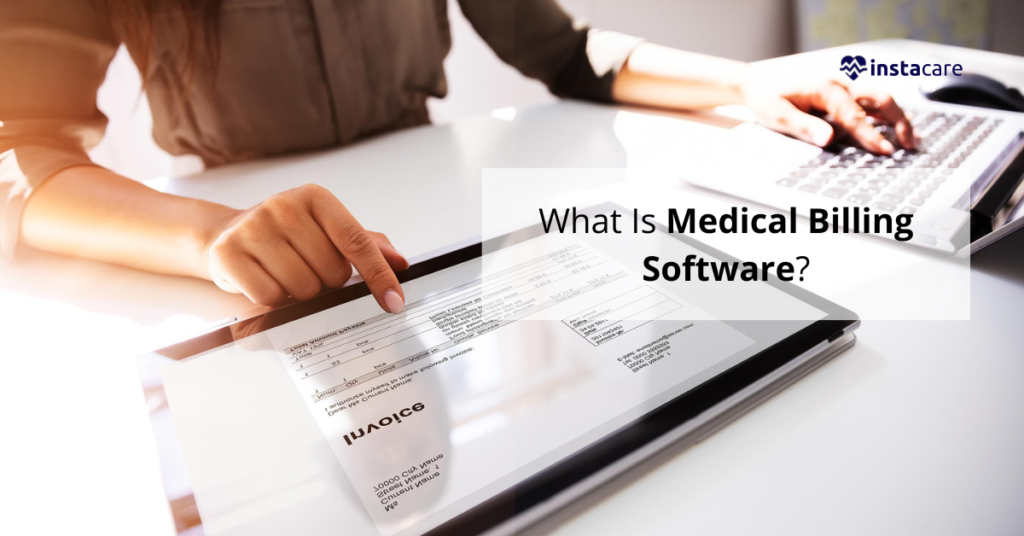 What Is Medical Billing Software?