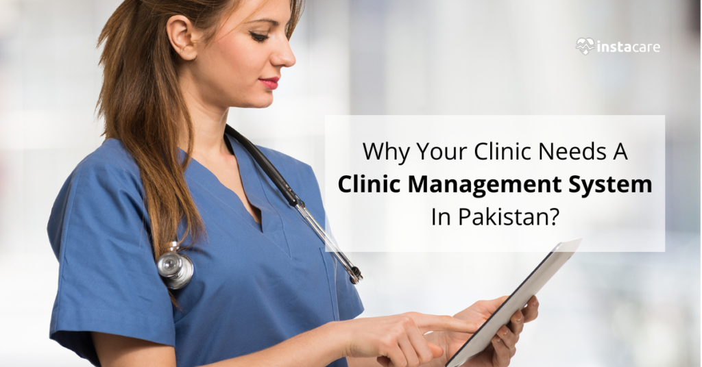 Clinic Management System In Pakistan