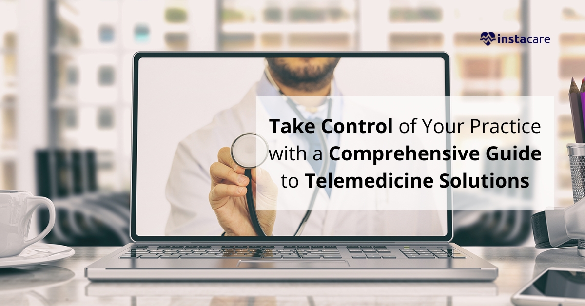 Telemedicine Solutions