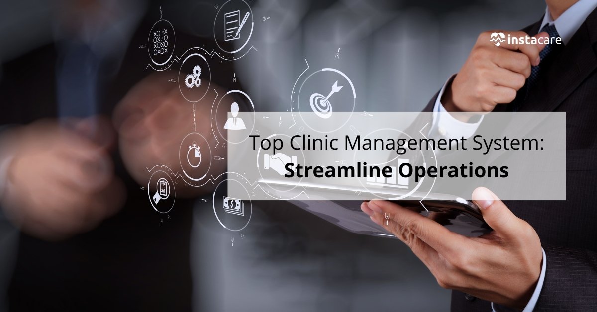 top clinic management system