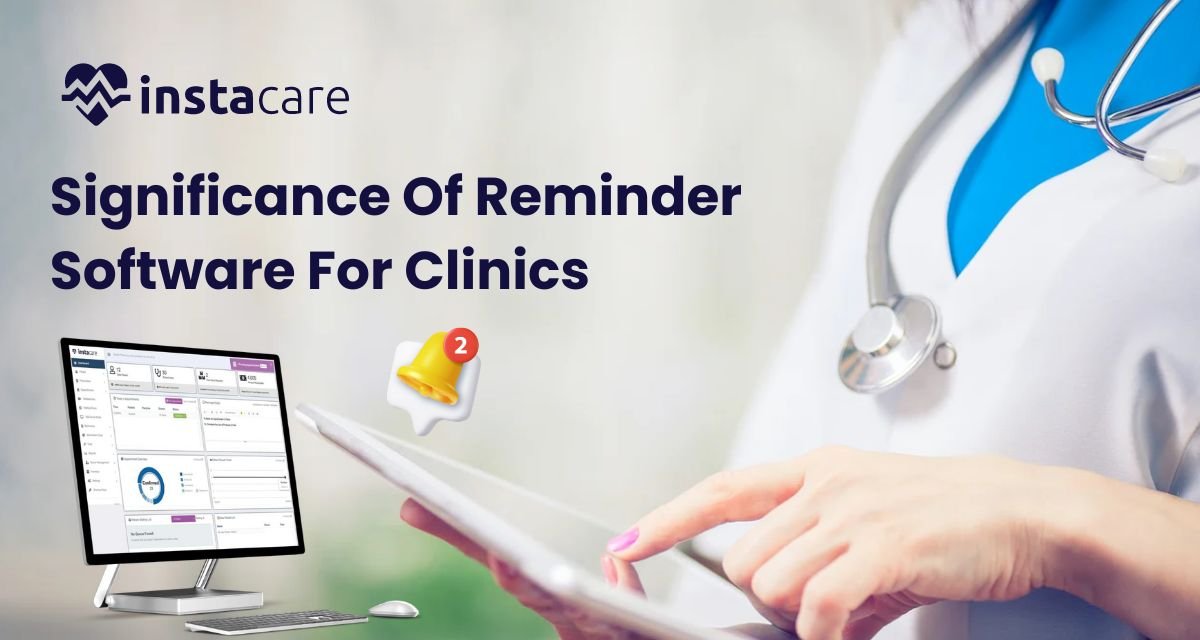 Reminder Software for clinics