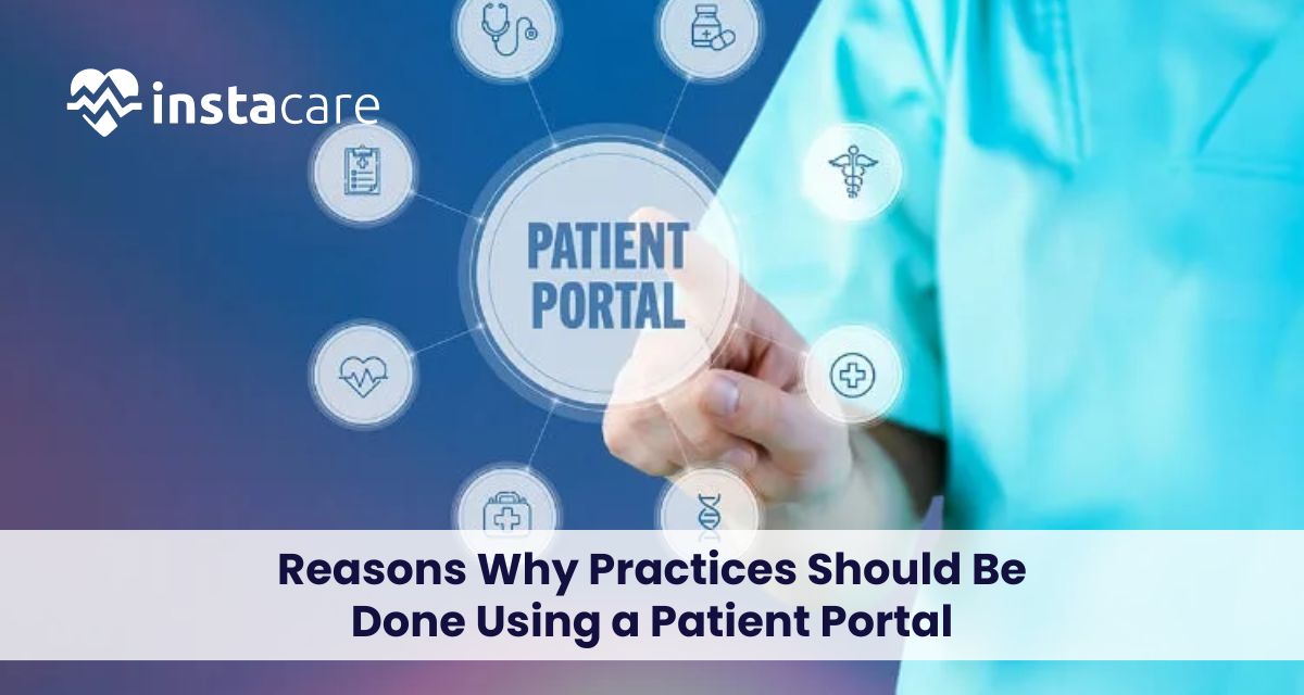 why practice should be done using patient portal