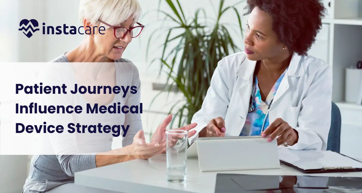 Patient Journey Influence Medical Device Strategy