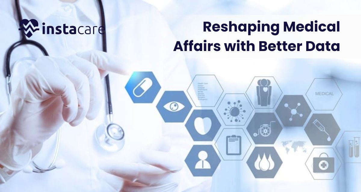 reshaping-medical-affairs-with-better-data