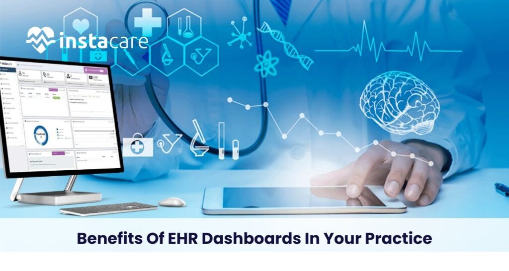 8 Benefits Of EHR Dashboards In Your Practice