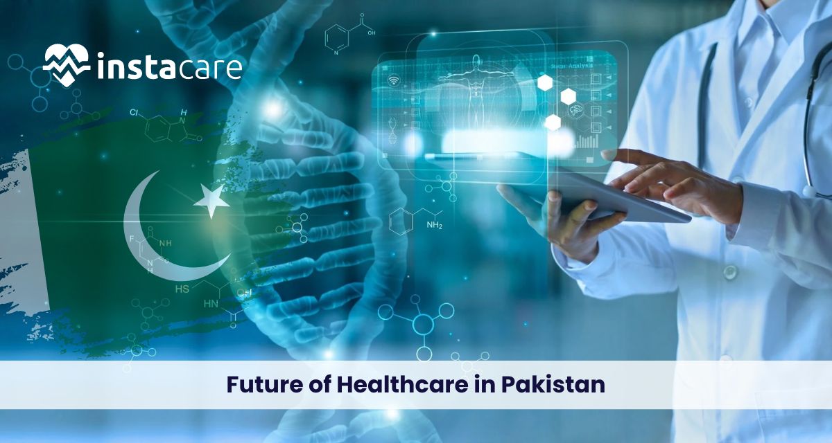 Future Of Healthcare In Pakistan