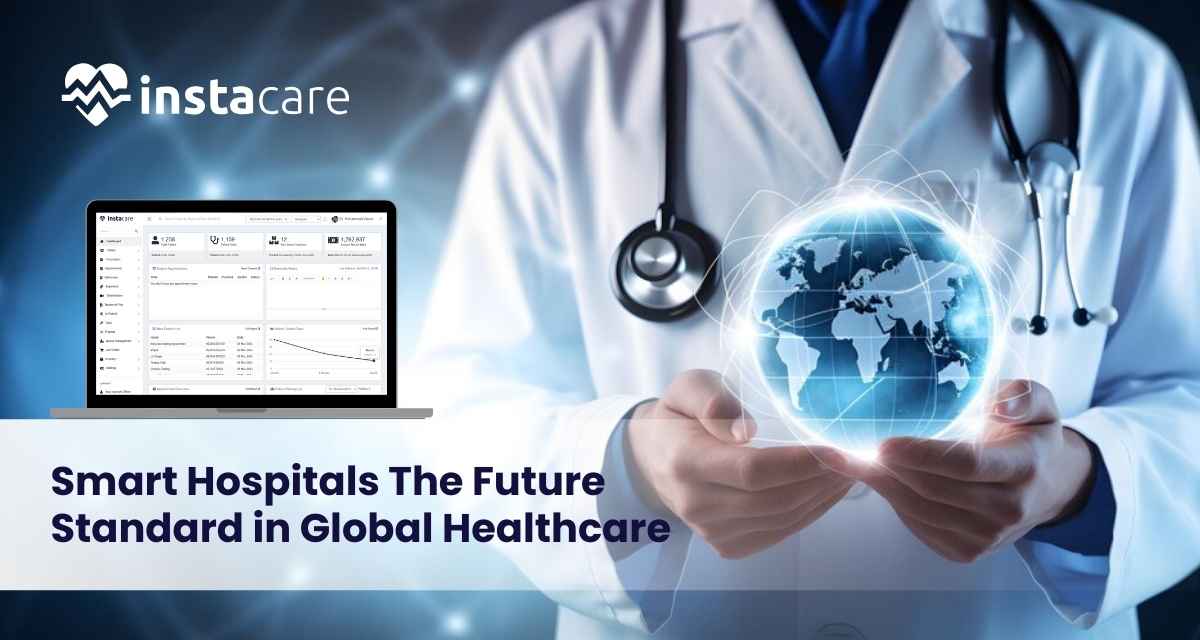 Smart Hospitals The Future Standard in Global Healthcare