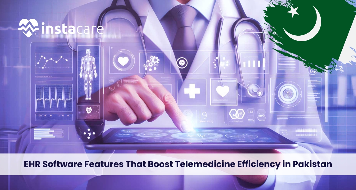 EHR Software Features That Boost Telemedicine