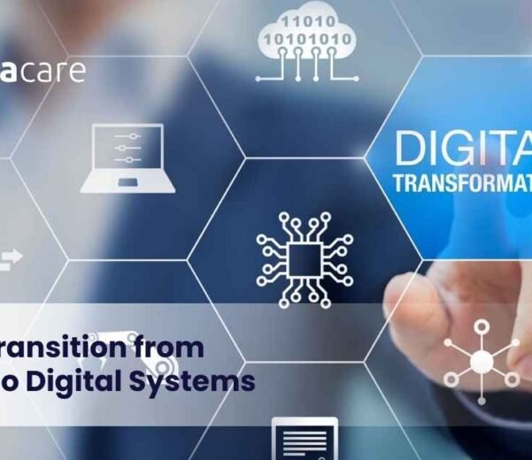 Transition from Manual to Digital Systems