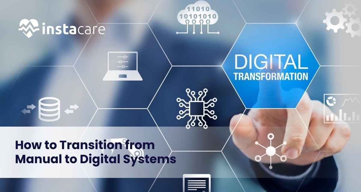 Transition from Manual to Digital Systems