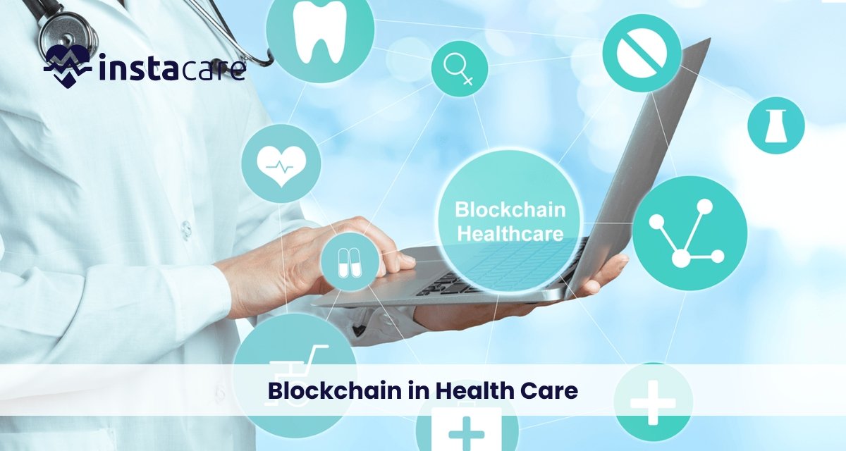 Blockchain in Health Care