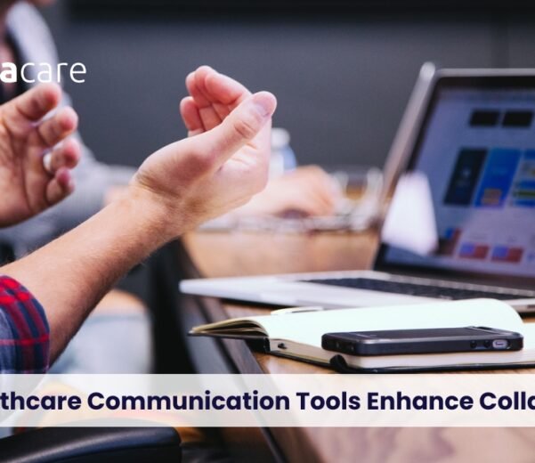 Healthcare Communication Tools