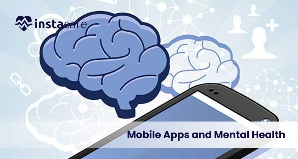 Mobile Apps and Mental Health