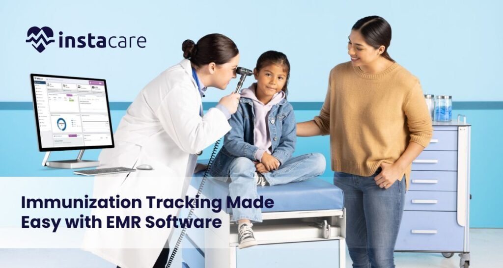 Immunization Tracking through EMR Software