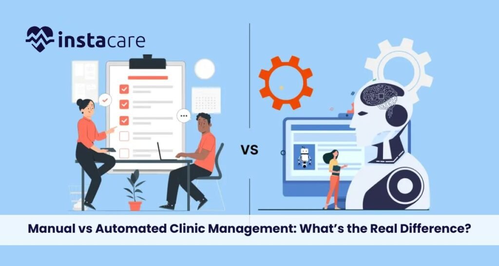 Manual-vs-Automated-Clinic-Management