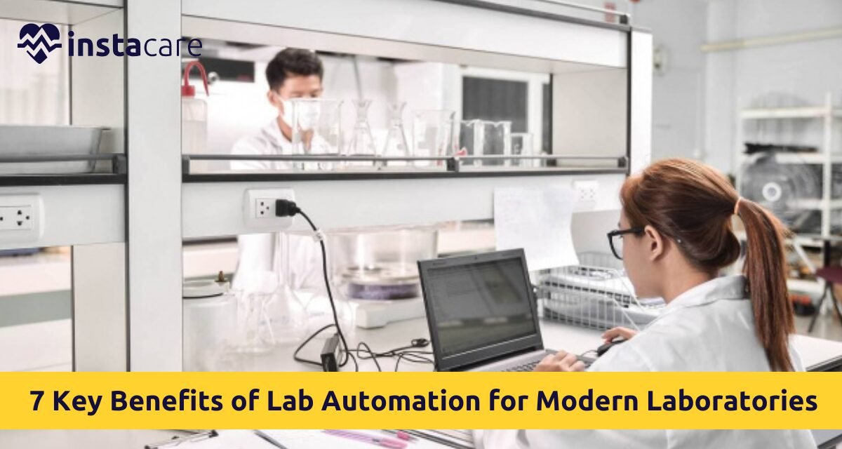 7 Key Benefits of Lab Automation