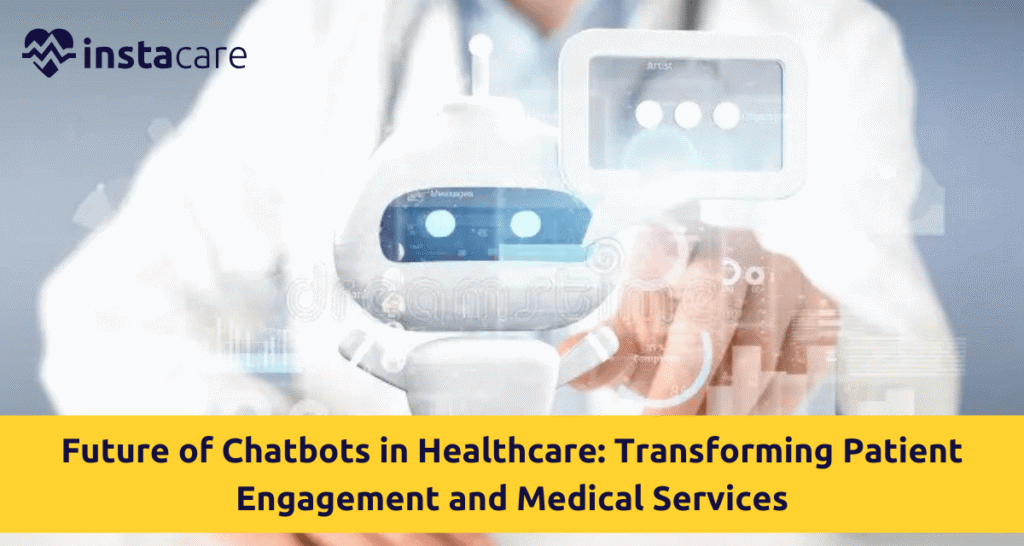 Future of Chatbots in Healthcare