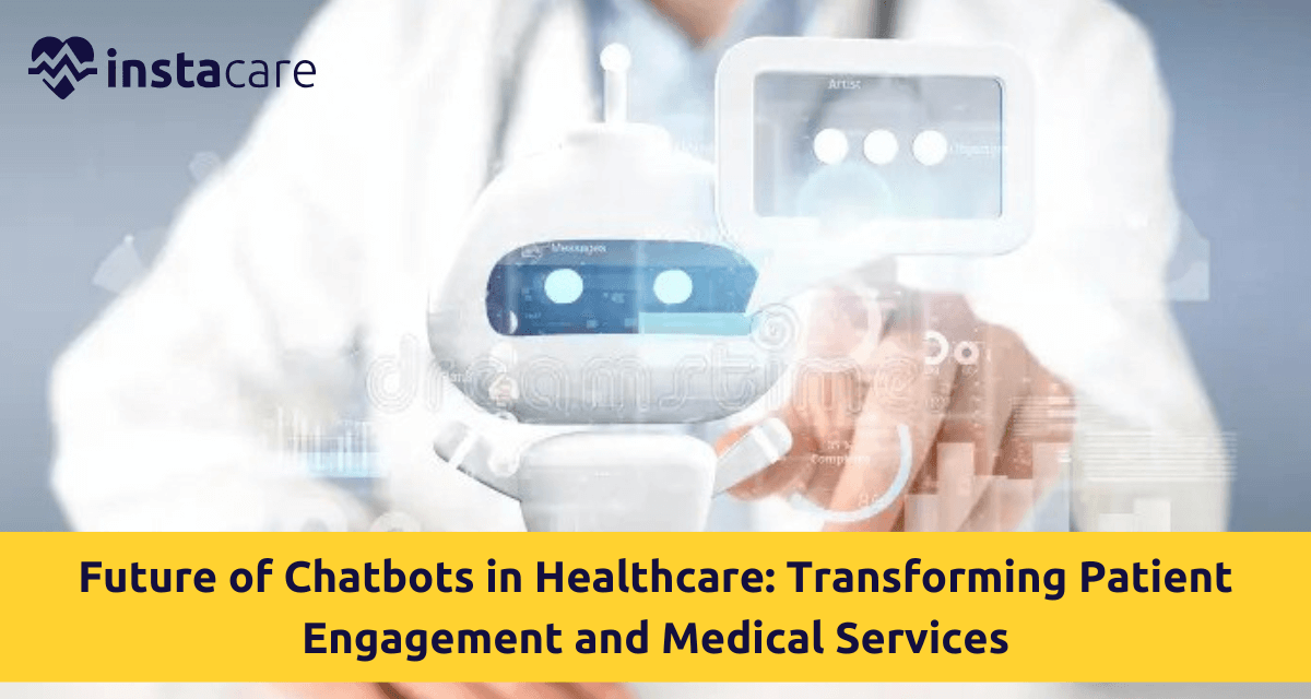 Future of Chatbots in Healthcare