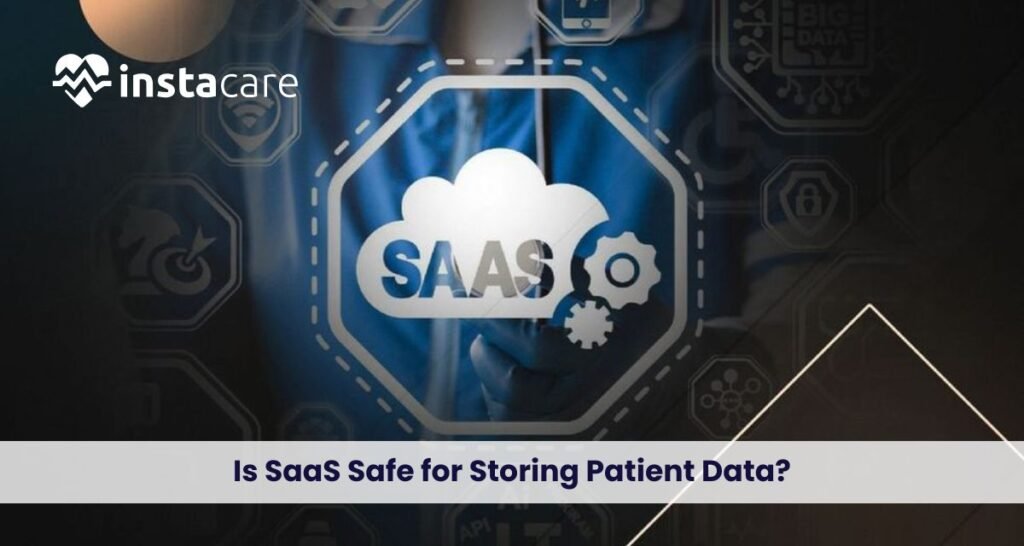 Saas-Safe-for-Storing-Patient-Data
