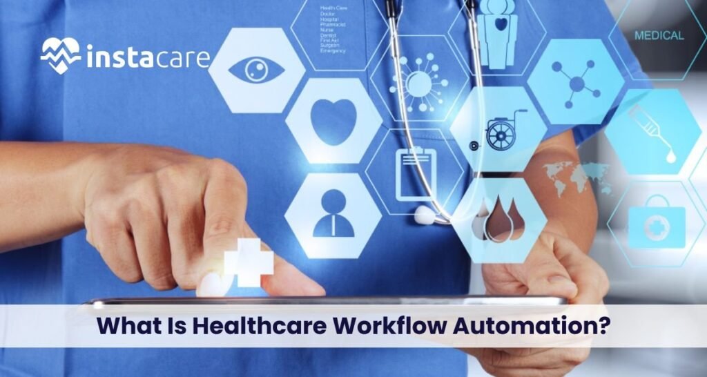 Healthcare-Workflow-Automation