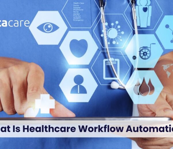 Healthcare-Workflow-Automation