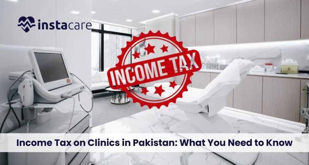 Income-Tax-on-Clinics-in-Pakistan