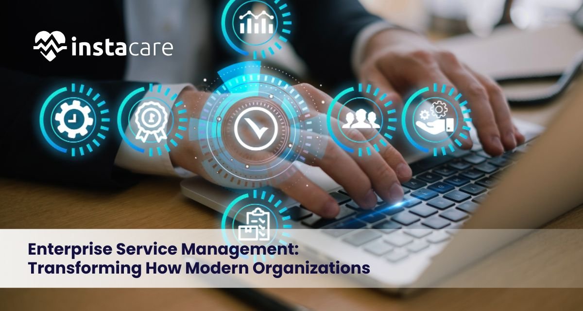 Enterprise Service Management