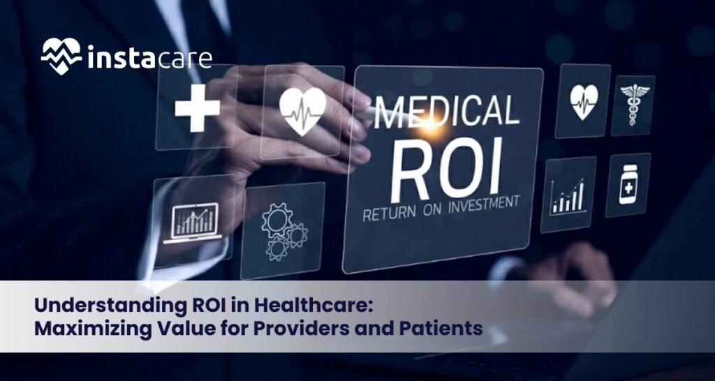 ROI in Healthcare