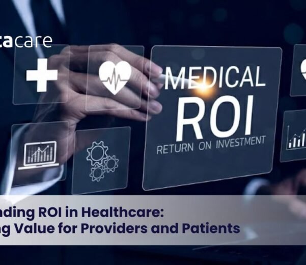 ROI in Healthcare