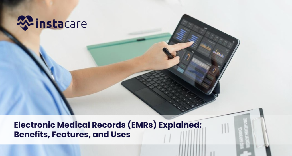 Electronic Medical Records (EMRs) Explained: Benefits & Healthcare Use