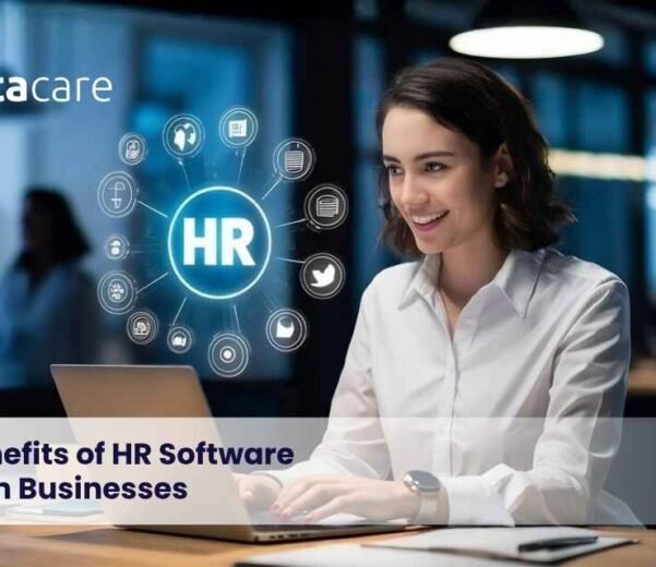 Top 10 Benefits of HR Software for Modern Businesses