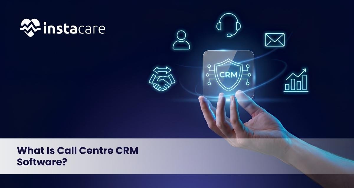 Call Centre CRM Software