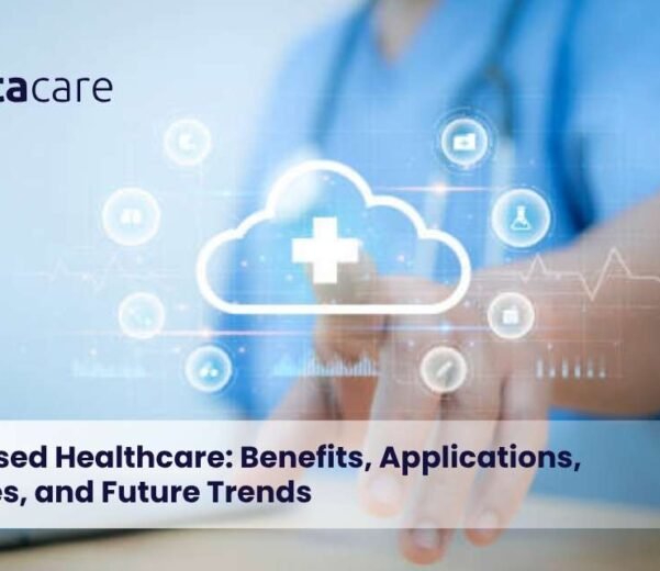 Cloud-Based-Healthcare-Benefits-Applications-Challenges-and-Future-Trends