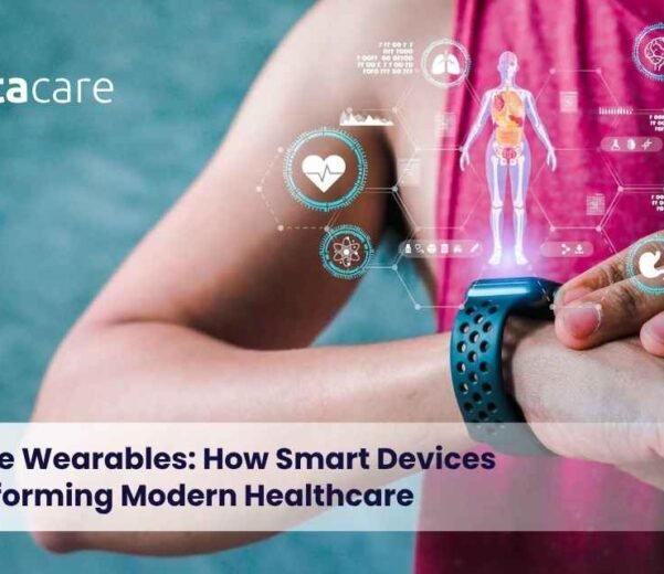 Healthcare-Wearables-How-Smart-Devices-Are-Transforming-Modern-Healthcare