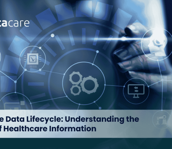 Healthcare-Data-Lifecycle-Understanding-the-Journey-of-Healthcare-Information
