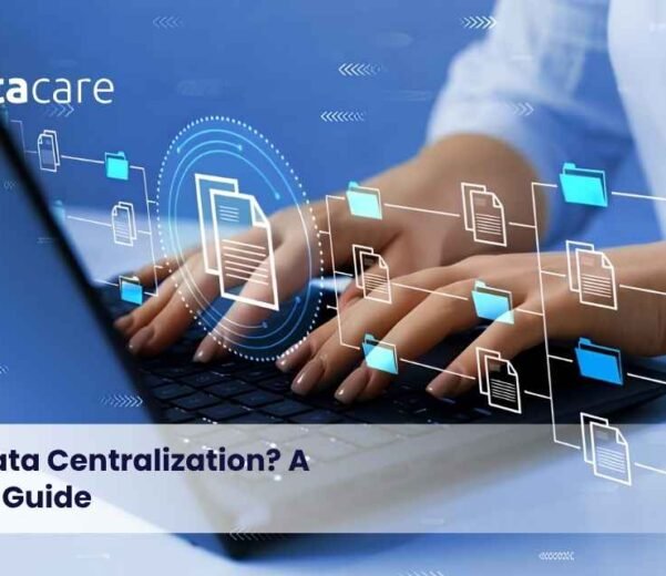 What-Is-Data-Centralization-A-Complete-Guide