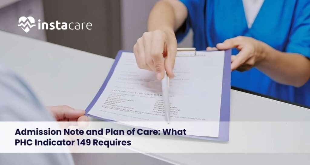 Admission-Note-and-Plan-of-Care-What-PHC-Indicator-149-Requires
