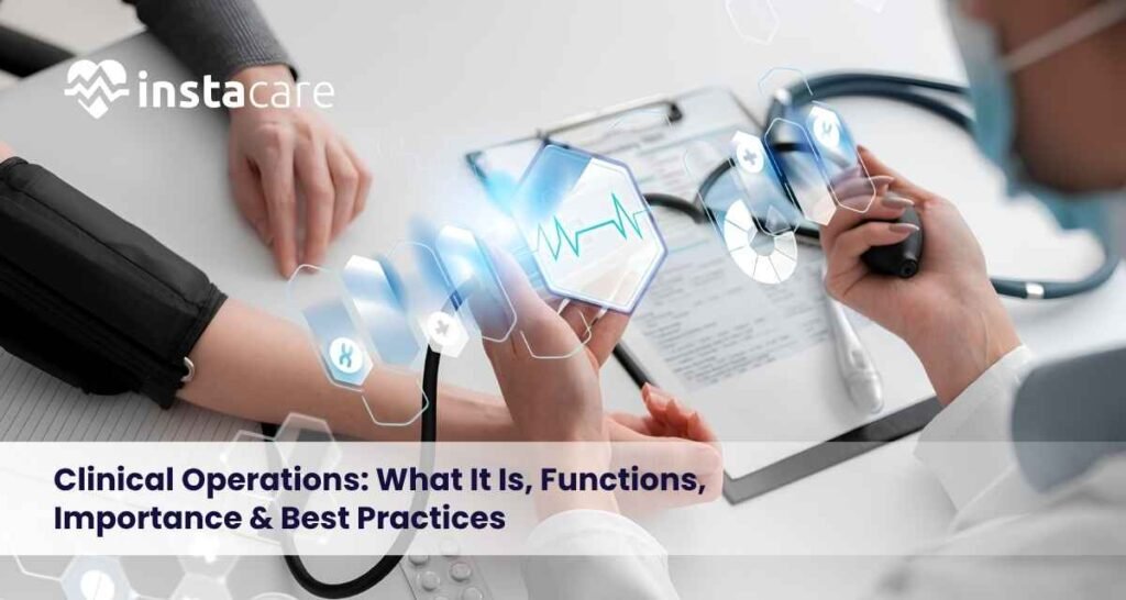 Clinical-Operations-What-It-Is-Functions-Importance-Best-Practices