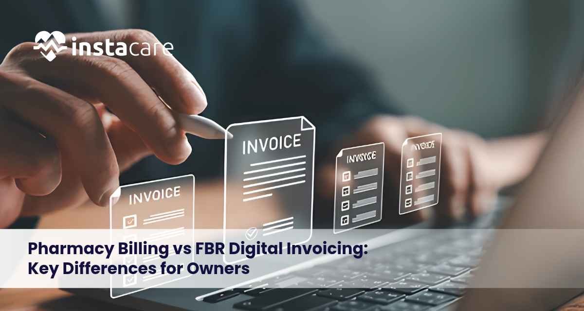 Pharmacy-Billing-vs-FBR-Digital-Invoicing-Key-Differences-for-Owners
