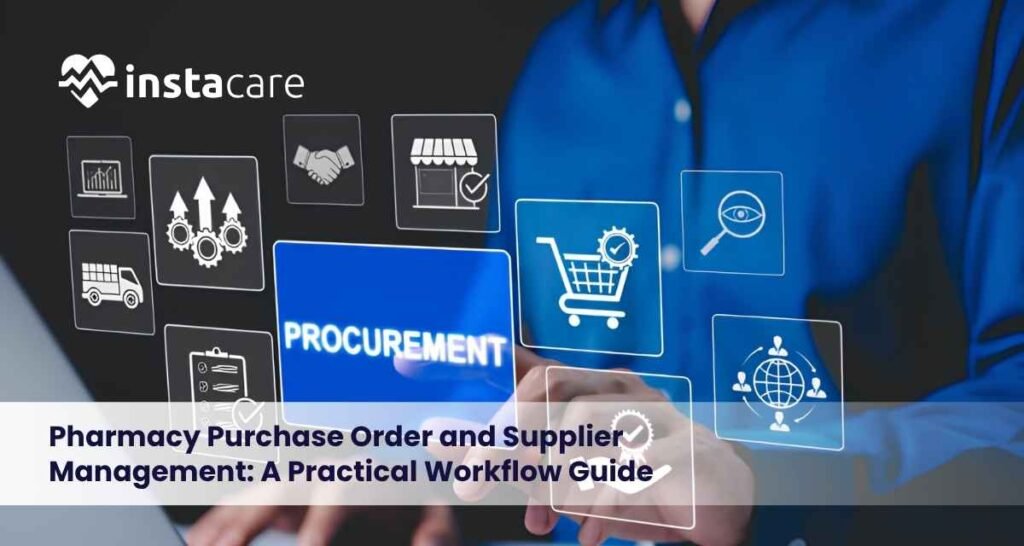Pharmacy-Purchase-Order-and-Supplier-Management-A-Practical-Workflow-Guide